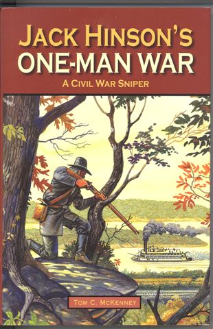 Jack Hinson's One Man War