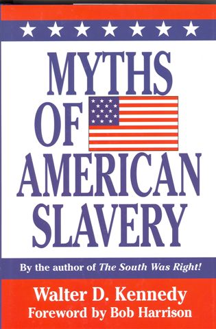 Myths Of American Slavery