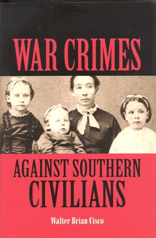 War Crimes Against Southern Civilians - Cisco
